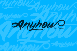 Anyhow Font: A Script Handwritten Typeface for Energetic Digital Brands