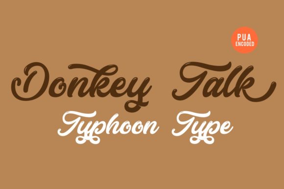 Donkey Talk: A Script Handwritten Font for Warm, Human-Centered Design