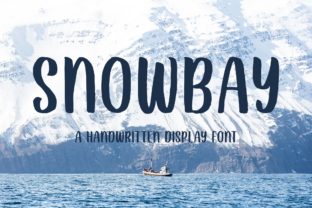 Snowbay Font: A Playful Script Handwritten Typeface for Warm Branding